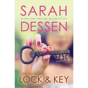 Lock and Key -- Sarah Dessen